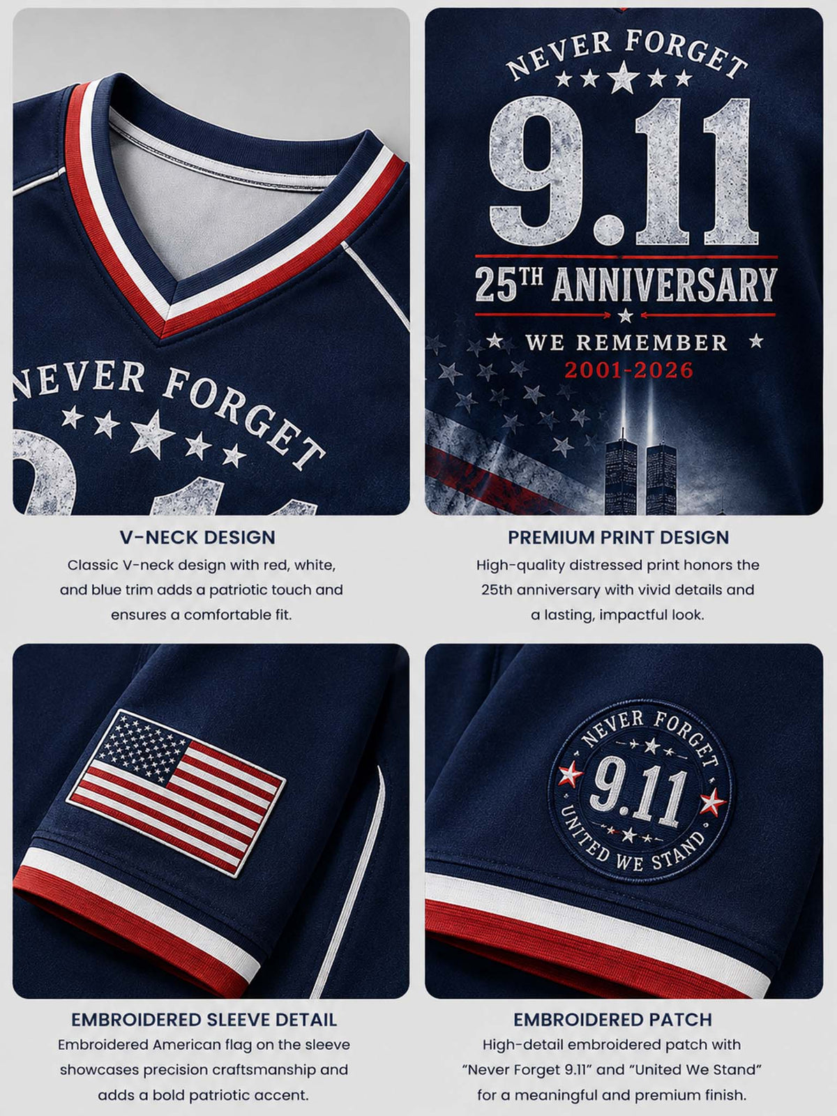 A four-panel product feature graphic for a navy V-neck commemorative shirt. The panels highlight the V-neck design, premium distressed print with patriotic stars and stripes, an embroidered American flag sleeve detail, and an embroidered 9.