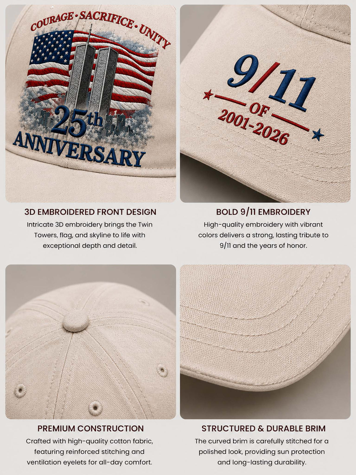 A four-panel product infographic showing a beige baseball cap from multiple angles. The top-left panel shows a 3D embroidered front design with an American flag, twin towers, and '25th Anniversary' text.