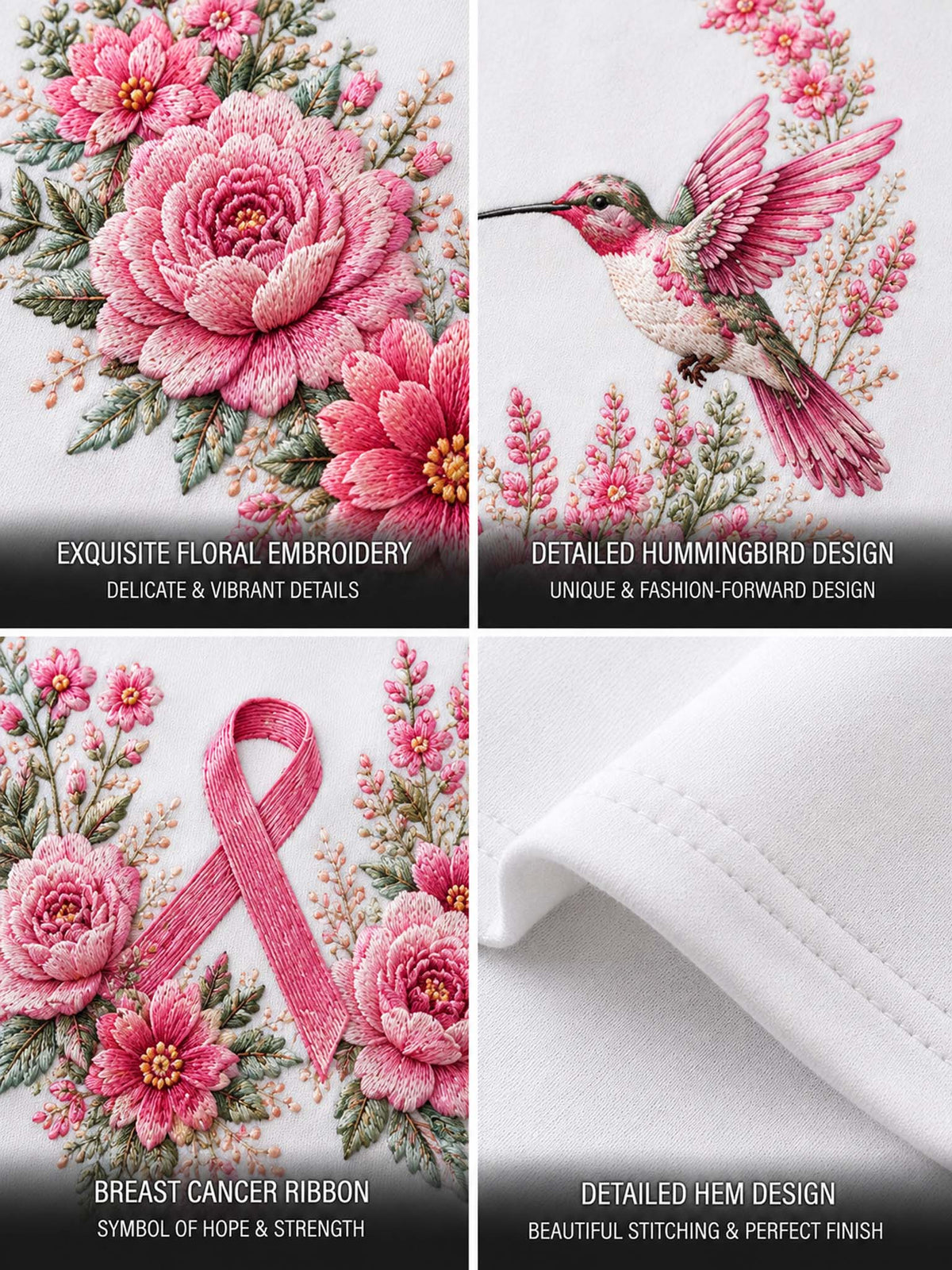 Four-panel close-up of a white embroidered fabric featuring pink floral and hummingbird embroidery, a pink breast cancer ribbon motif, and a folded hem with stitched edge. Text overlays describe the embroidery details and hem finish.