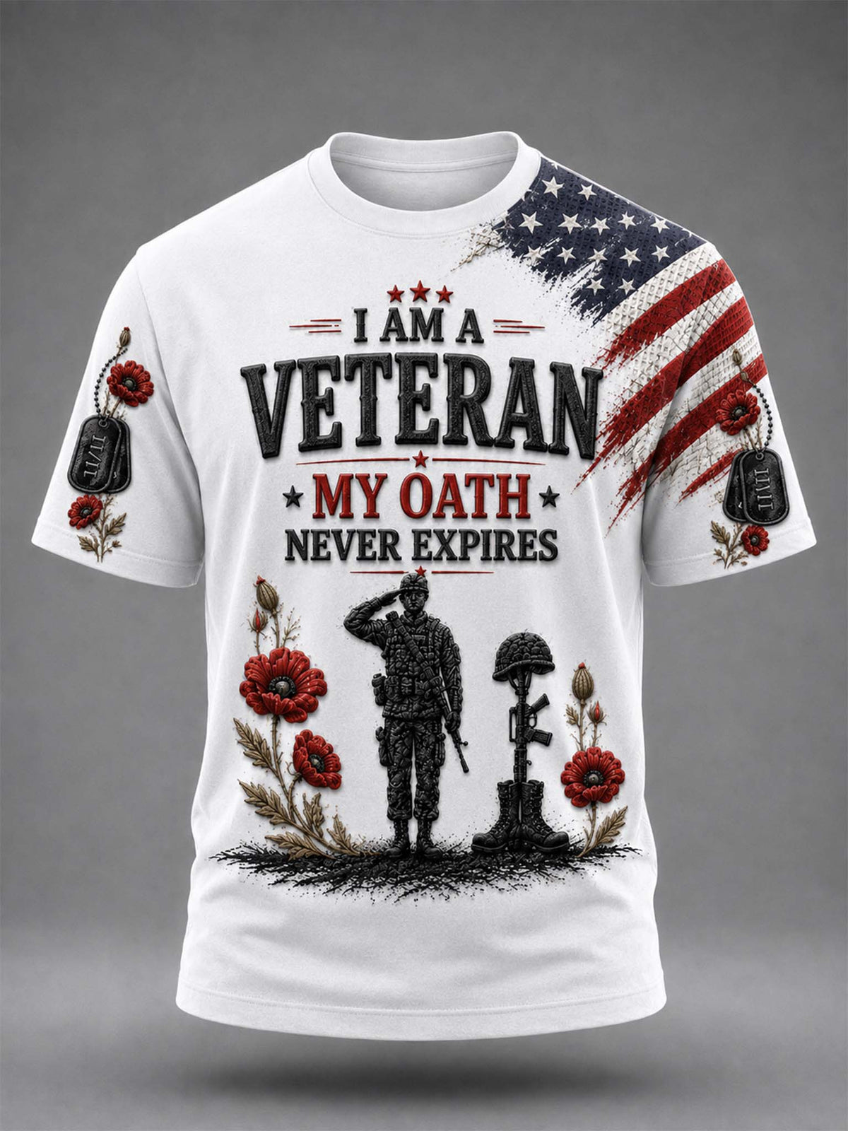 White short-sleeve graphic T-shirt with a patriotic veteran design. The front features the text 'I AM A VETERAN MY OATH NEVER EXPIRES' in black and red, with a black soldier silhouette, red poppies, and a distressed American flag on the right shoulder and sleeve.