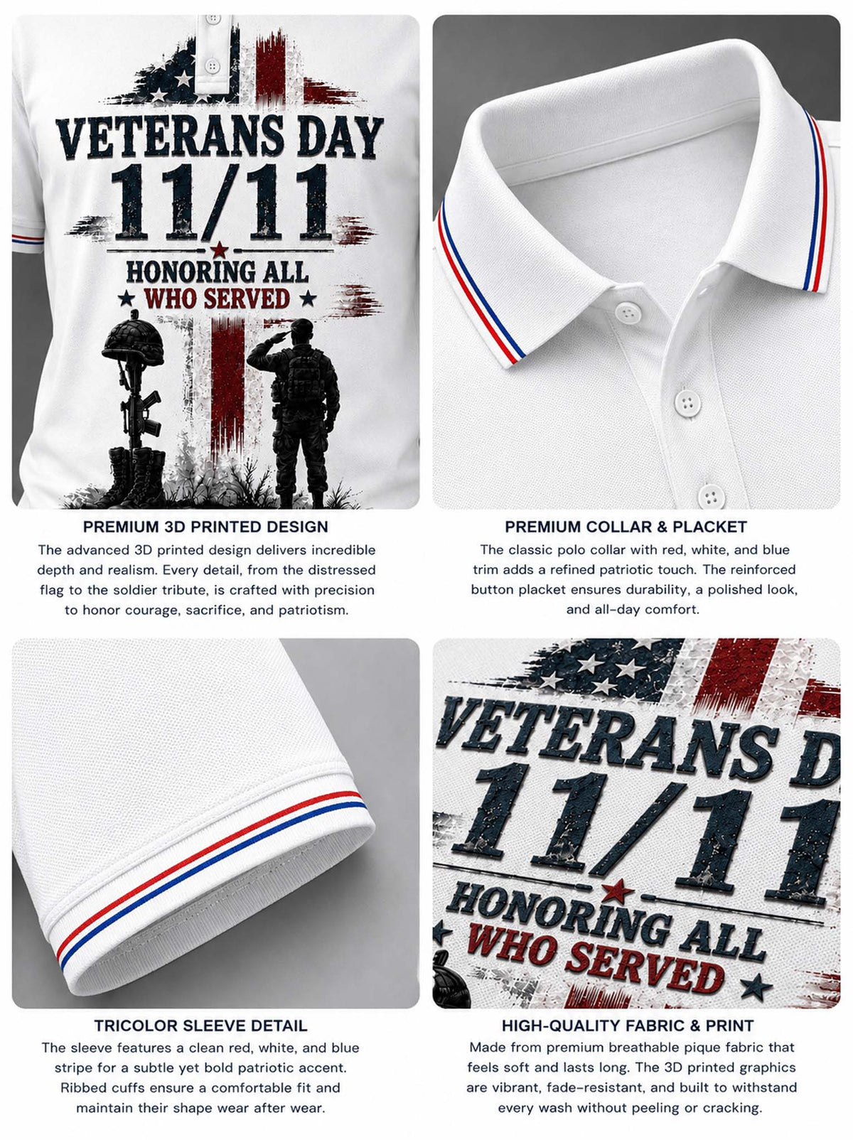 A four-panel product collage showing a white polo shirt with a distressed red, white, and blue Veterans Day 11/11 graphic. The panels highlight the premium 3D printed design, the reinforced collar and placket, the tricolor sleeve detail, and the high-quality fabric and print.