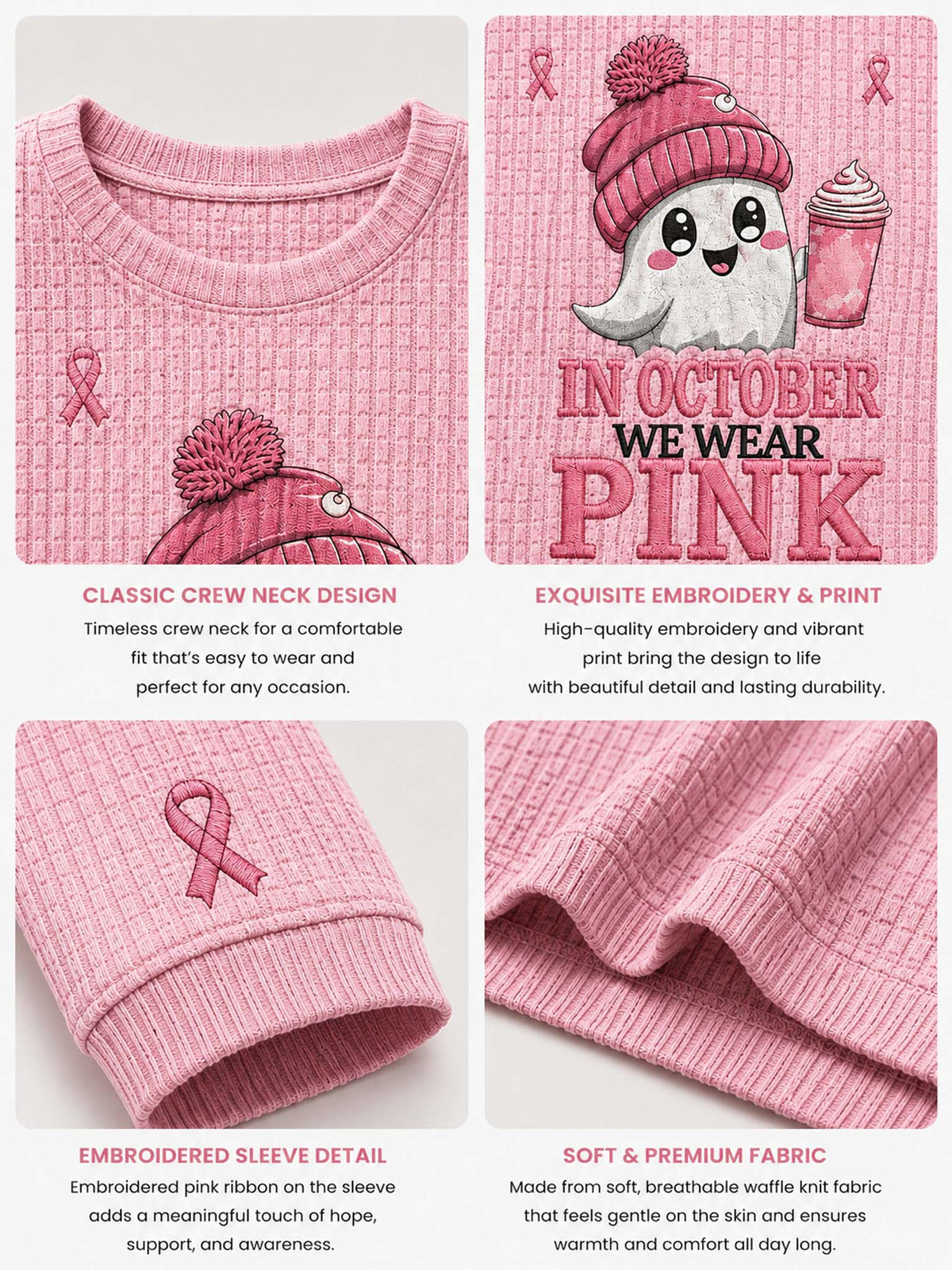 A four-panel product showcase of a pink ribbons-themed knit crewneck sweatshirt. The top panels show the front design with a cute ghost wearing a pink beanie and holding a hot drink, alongside text highlighting the classic crew neck and exquisite embroidery.