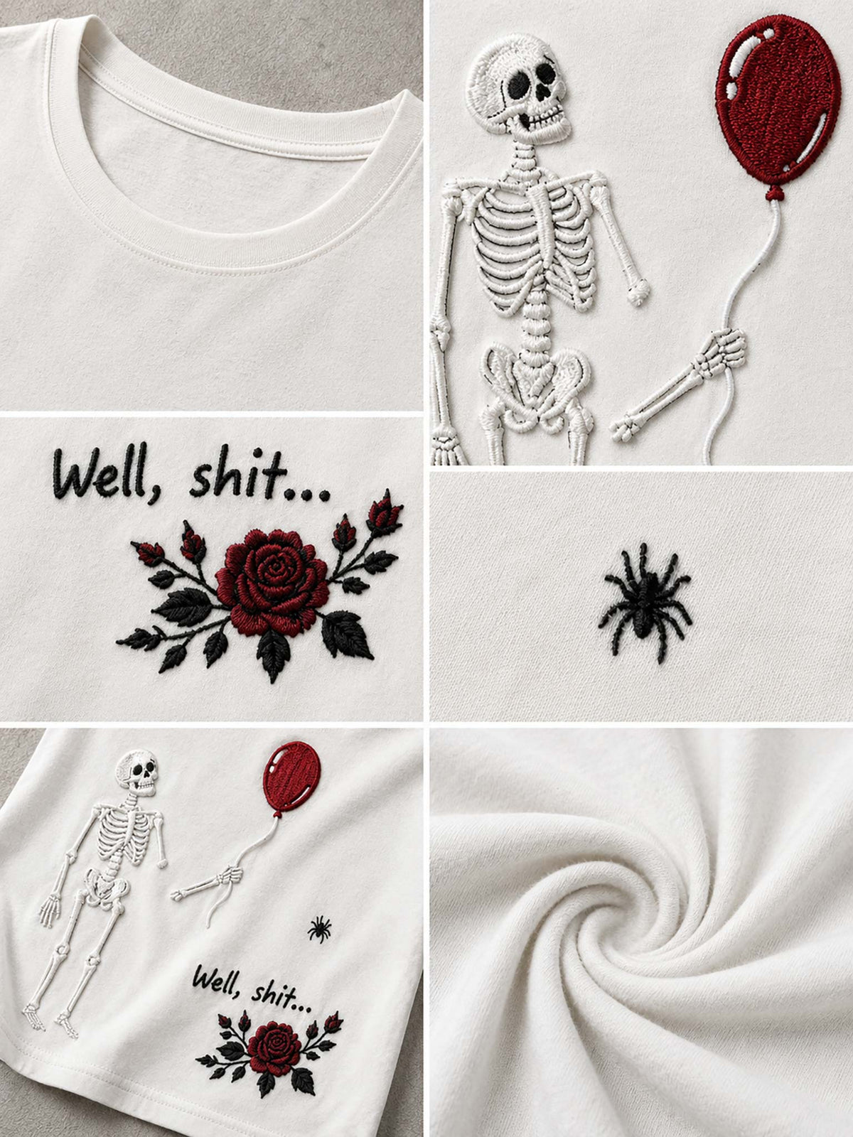 A collage showing a white embroidered T-shirt fabric with multiple design options: a skeleton holding a red balloon, black rose embroidery with the text 'Well, shit.
