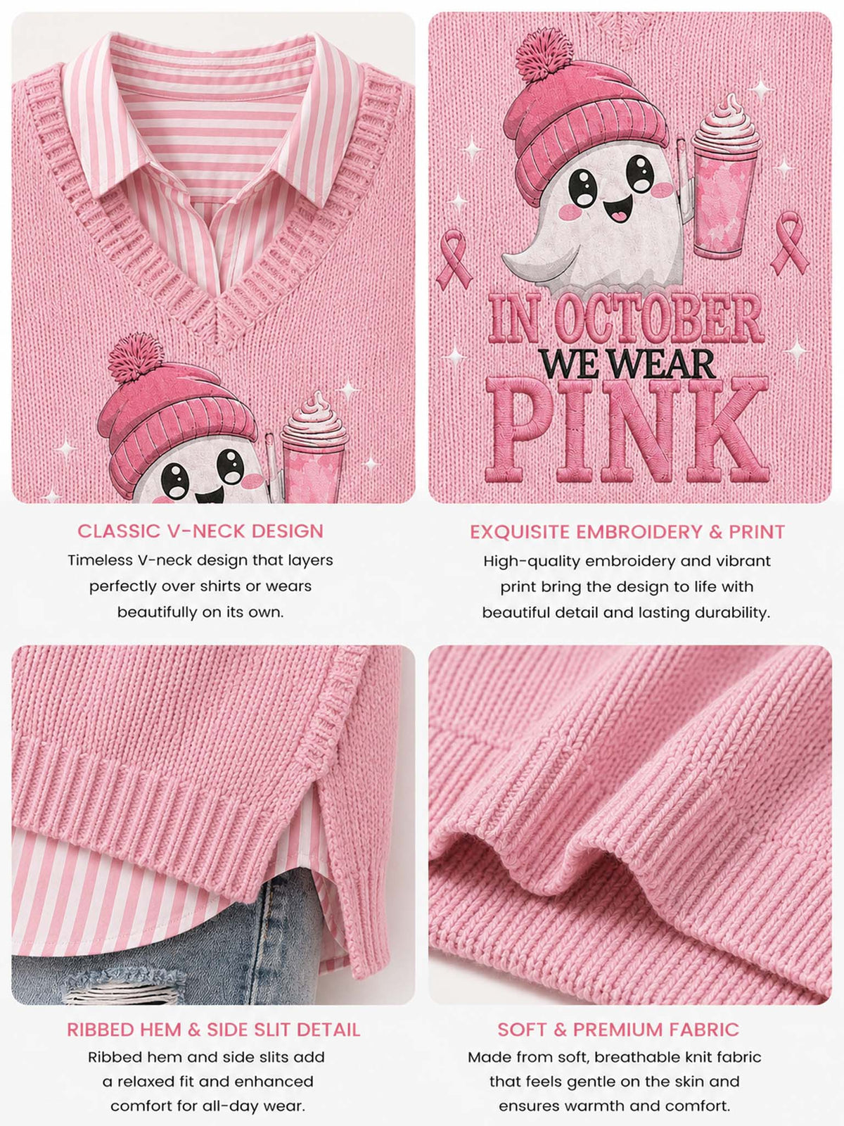 A four-panel product showcase of a pink knit V-neck sweater with a cartoon character wearing a pink beanie and holding an iced coffee. The panels highlight the classic V-neck design, an exclusive embroidered and printed design reading 'IN OCTOBER WE WEAR PINK', a ribbed hem and side slits detail, and the soft premium fabric texture.