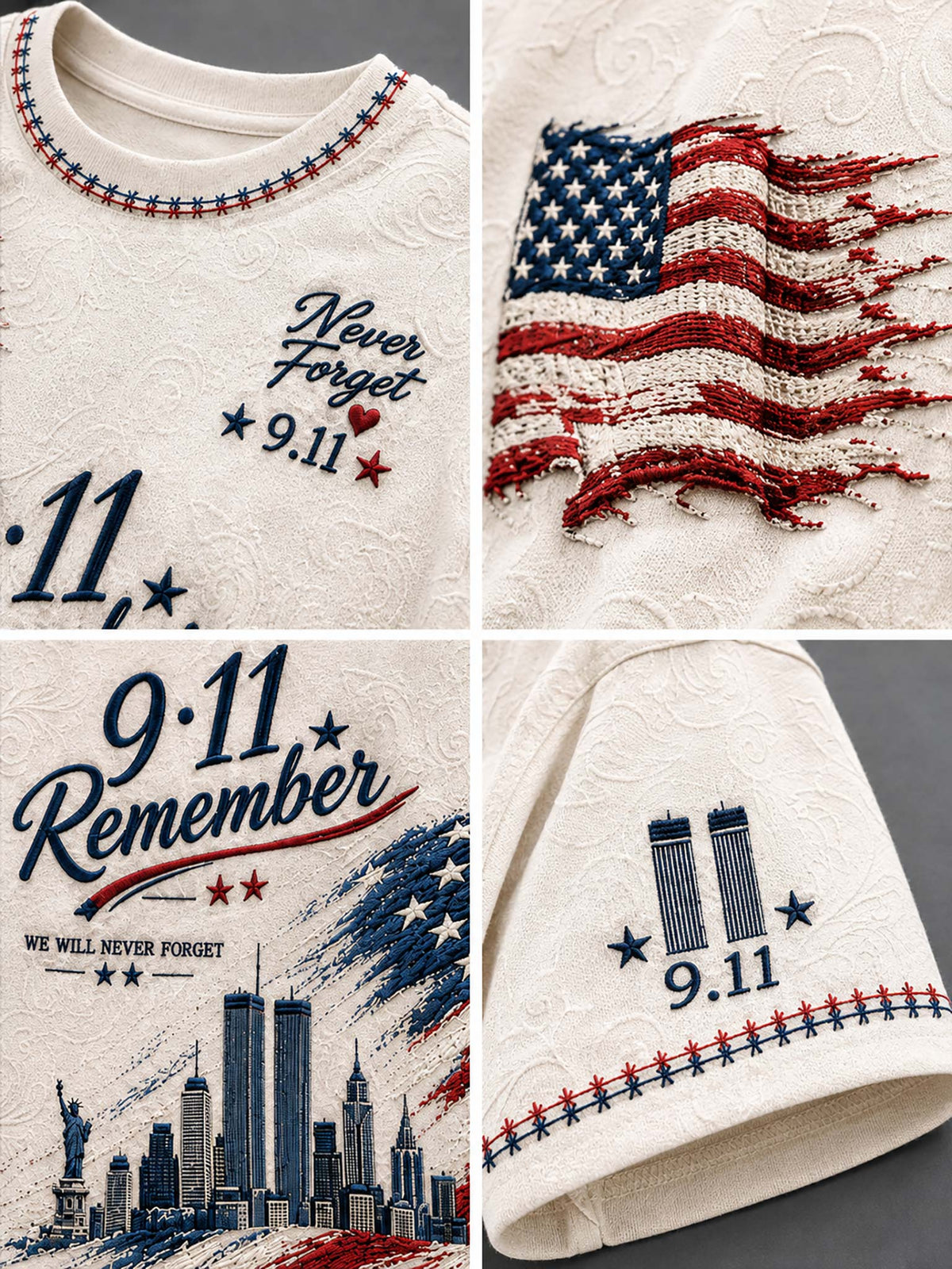 A four-panel close-up collage of a cream-colored t-shirt featuring 9/11 themed graphics. The top-left panel shows the crew neck with red and blue embroidered trim and 'Never Forget 9.